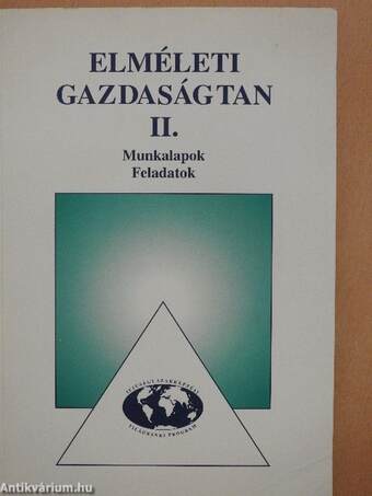 Elméleti gazdaságtan II. - Makroökonómia/Nemzetközi gazdaságtan