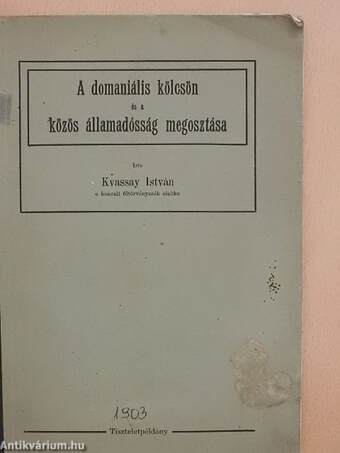 A domaniális kölcsön és a közös államadósság megosztása