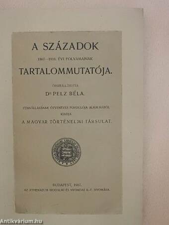 A Századok 1867-1916. évi folyamainak tartalommutatója