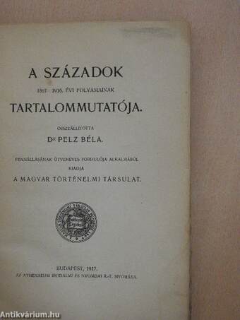 A Századok 1867-1916. évi folyamainak tartalommutatója