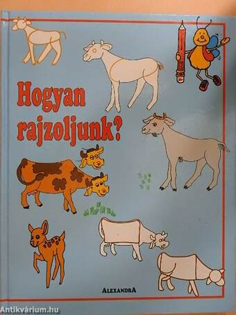 Hogyan rajzoljunk?