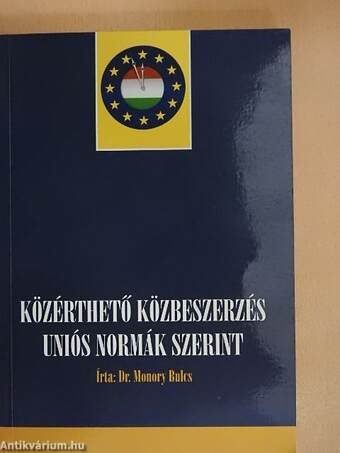 Közérthető közbeszerzés uniós normák szerint