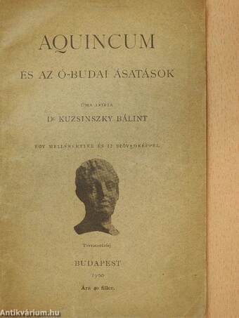 Aquincum és az ó-budai ásatások