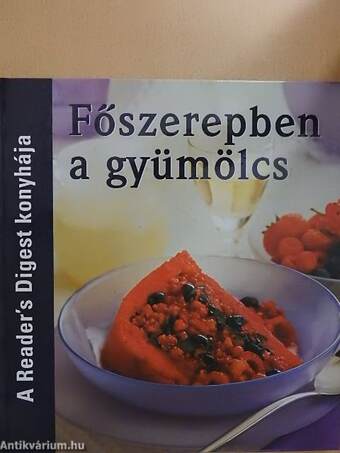 Főszerepben a gyümölcs