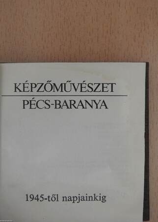 Képzőművészet - Pécs-Baranya (minikönyv)