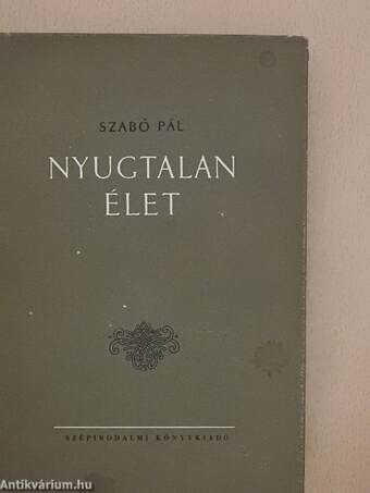 Nyugtalan élet