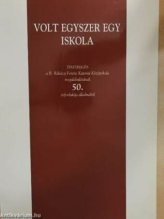 Volt egyszer egy iskola