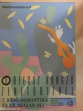 Orfeusz Hangzó Zenetörténet 7. - 4 CD-vel