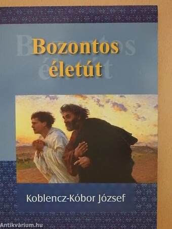 Bozontos életút