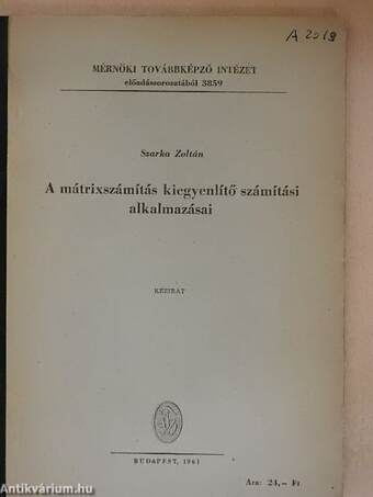 A mátrixszámítás kiegyenlítő számítási alkalmazásai