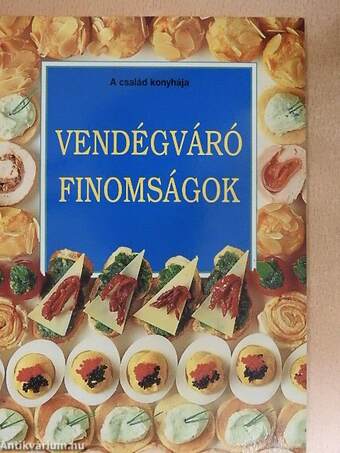 Vendégváró finomságok