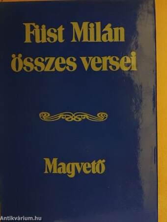 Füst Milán összes versei