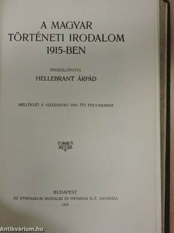 Századok 1916/1-10./A magyar történeti irodalom 1915-ben