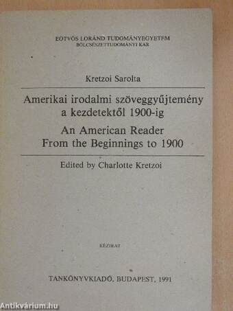 Amerikai irodalmi szöveggyűjtemény a kezdetektől 1900-ig