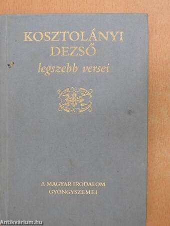 Kosztolányi Dezső legszebb versei