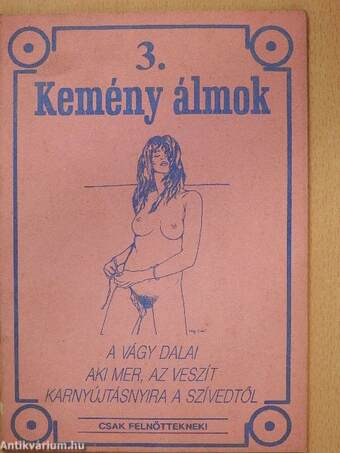 Kemény álmok 3.