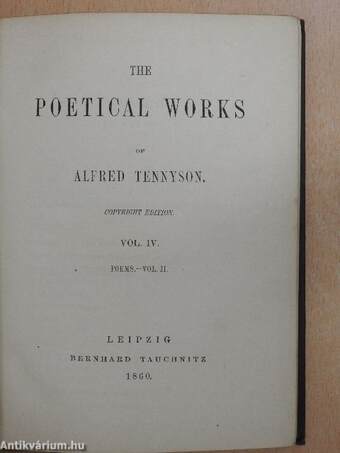 The poetical works of Alfred Tennyson IV. (Szász Béla könyvtárából)