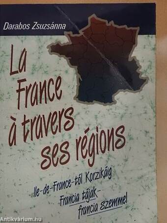 La France á travers ses régions