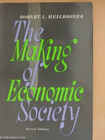 The Making of Economic Society