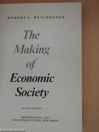 The Making of Economic Society