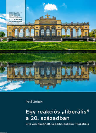 Egy reakciós &quot;liberális&quot; a 20. században