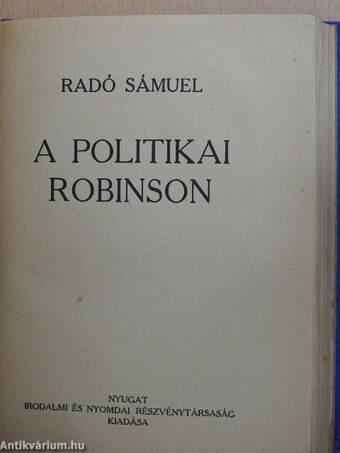 Két kritika/Erzsébet királyné/Lárvák/Gyulai Pál estéje/A politikai Robinson/Az akropoliszi ima. Zsidó faj, zsidó vallás. Henriette néném