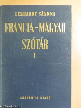 Francia-magyar szótár I-II. 