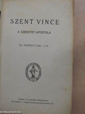 Szent Vince, a szeretet apostola