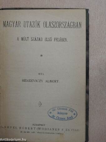 Magyar utazók Olaszországban a múlt század első felében