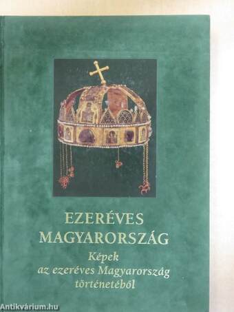 Ezeréves Magyarország