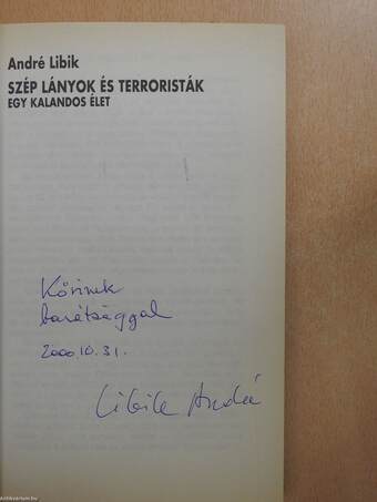 Szép lányok és terroristák (dedikált példány)