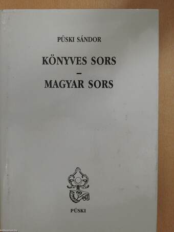 Könyves sors - magyar sors (aláírt példány)