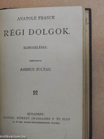 Az aranycsináló II./Bethlen Gábor életrajza/Ujabb humoreszkek/Pályám emlékezete/Szinész-históriák/Buda halála/Régi dolgok/Rejtelmes történetek