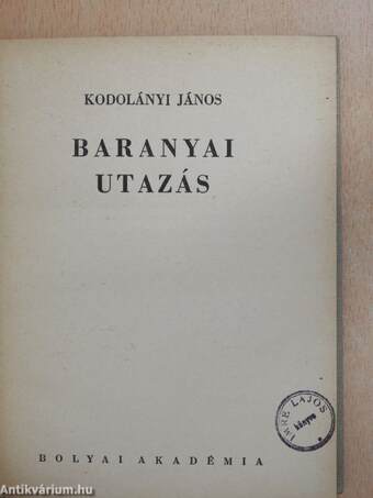 Baranyai utazás