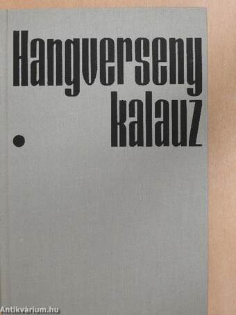 Hangversenykalauz I.