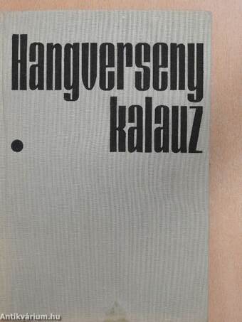 Hangversenykalauz I.