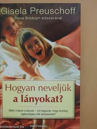 Hogyan neveljük a lányokat?