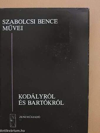 Kodályról és Bartókról