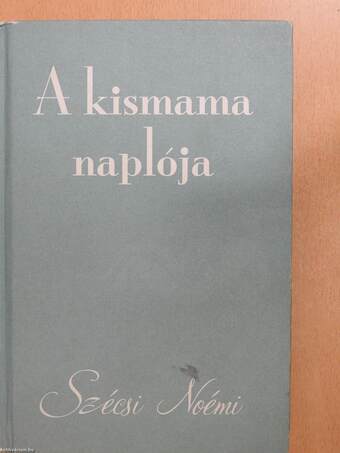 A kismama naplója (aláírt példány)