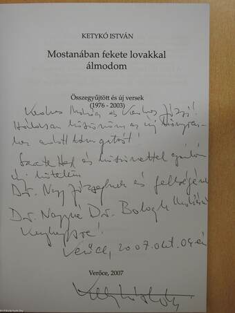 Mostanában fekete lovakkal álmodom (dedikált példány)