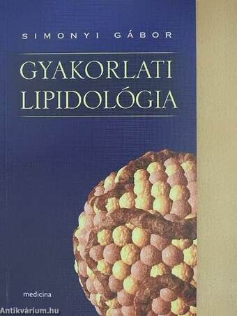 Gyakorlati lipidológia