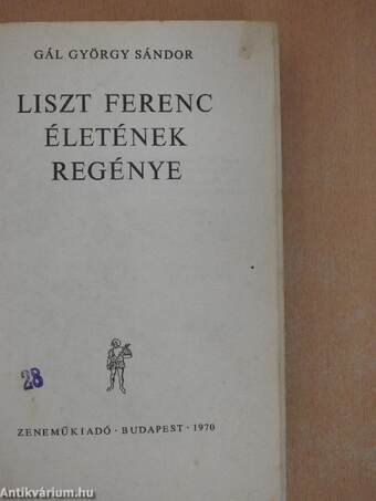 Liszt Ferenc életének regénye