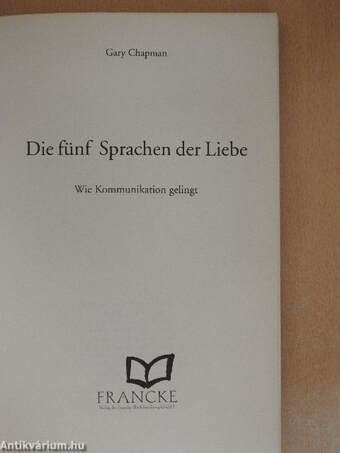 Die fünf Sprachen der Liebe