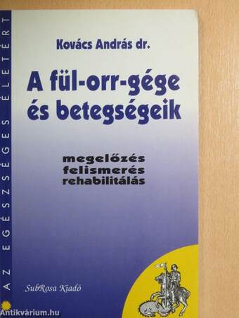 A fül-orr-gége és betegségeik