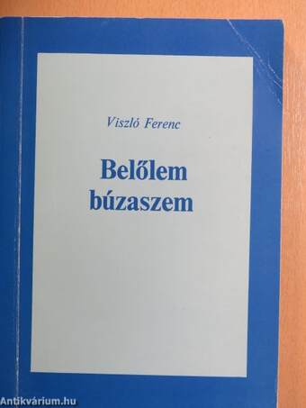 Belőlem búzaszem