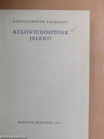 Különtudósítónk jelenti