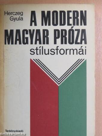 A modern magyar próza stílusformái