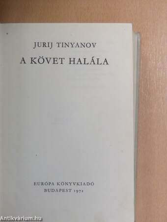 A követ halála