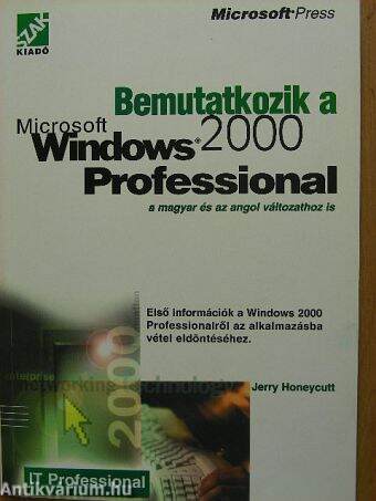 Bemutatkozik a Microsoft Windows 2000 Professional