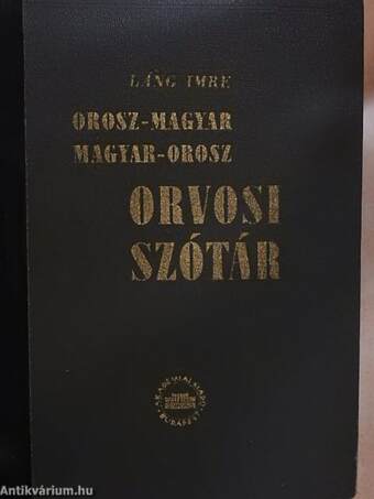 Orosz-magyar/magyar-orosz orvosi szótár